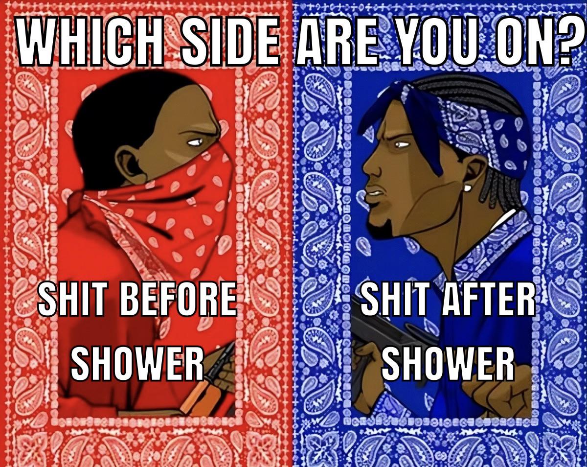 Which side? I mean it’s a no brainer