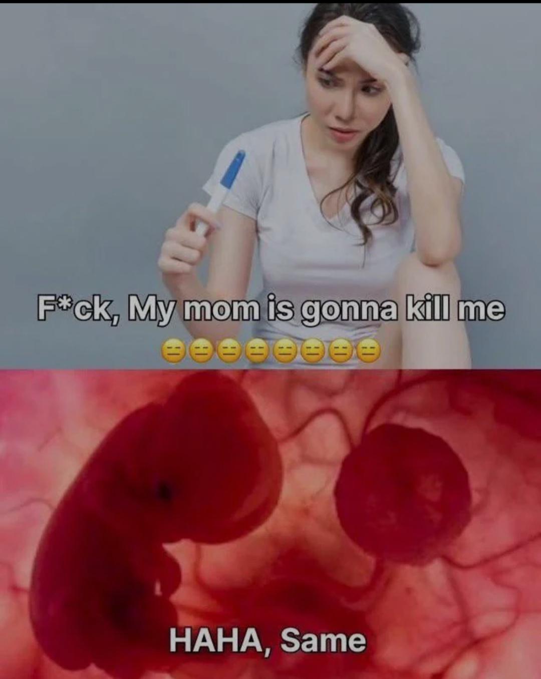 My mom's gonna kill me