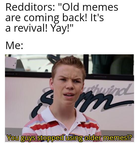 You guys stopped!!??