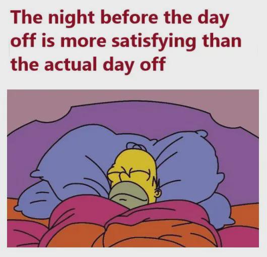 It feels nice going to bed with that feeling