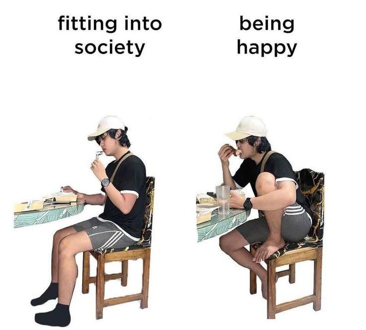 if you sit like that you're my friend w/o introduction
