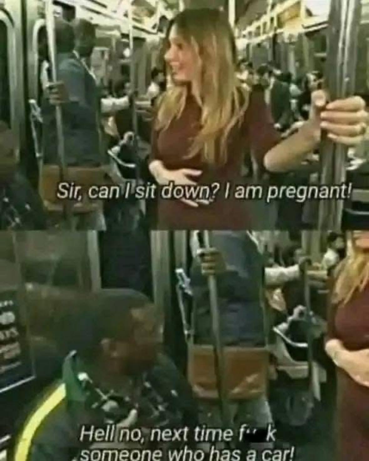 You can't sit down woman