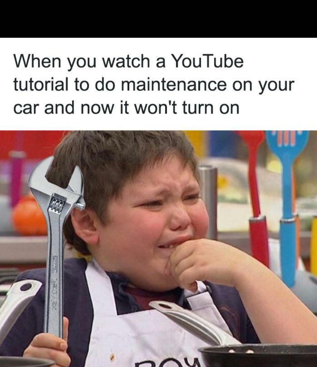 We've all been there.