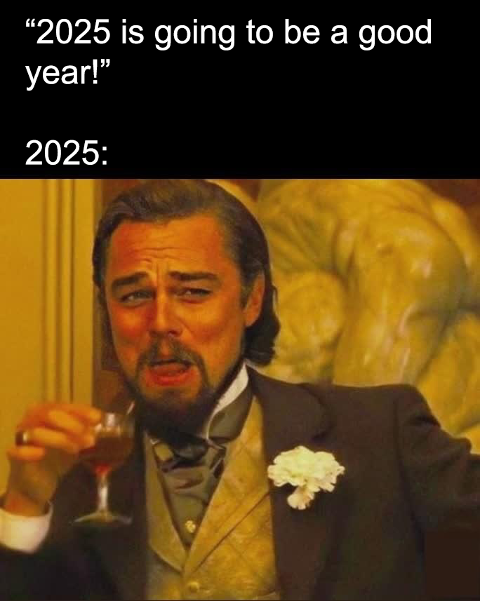 Looking Forward to 2025?