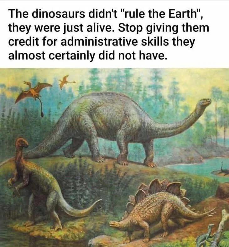 Those damn dinosaurs