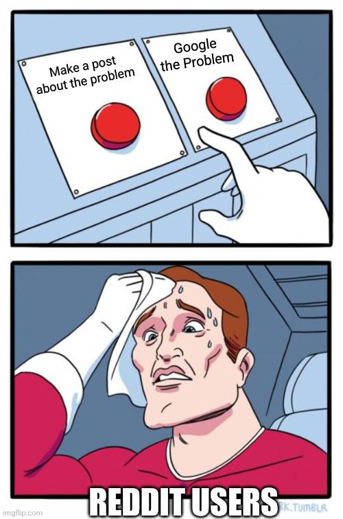 Every Redditors hardest choice