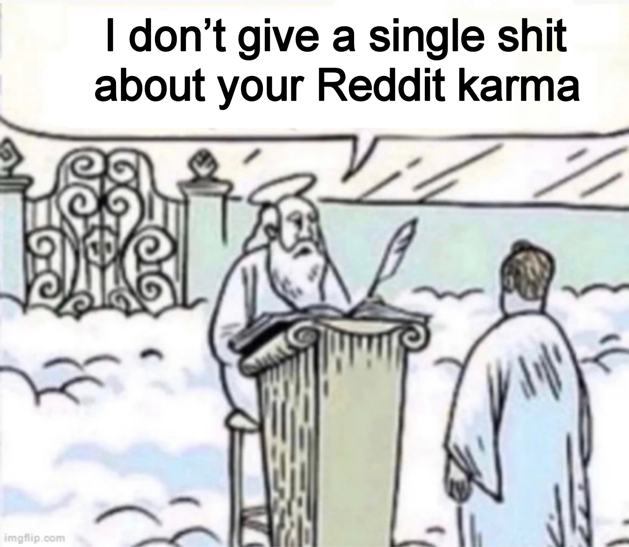 Reddit karma.