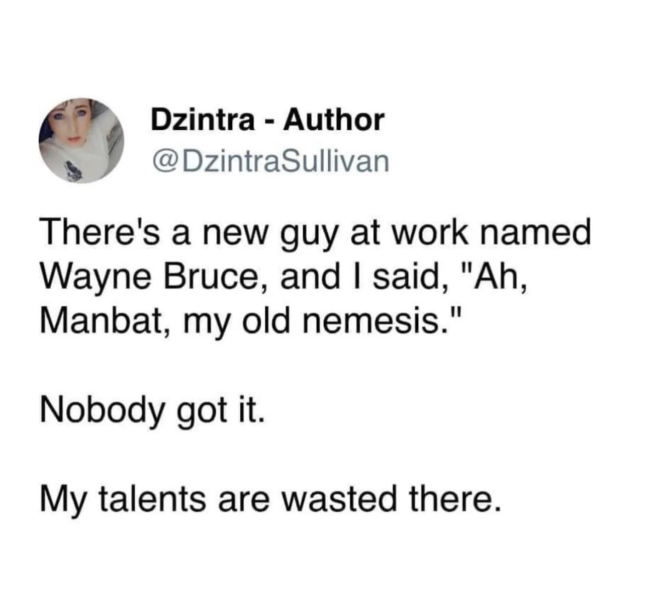 Nobody got it.