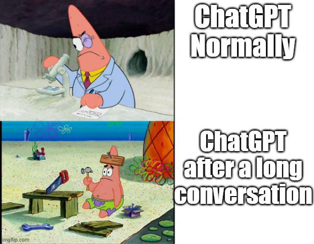 ChatGPT be like that sometimes.