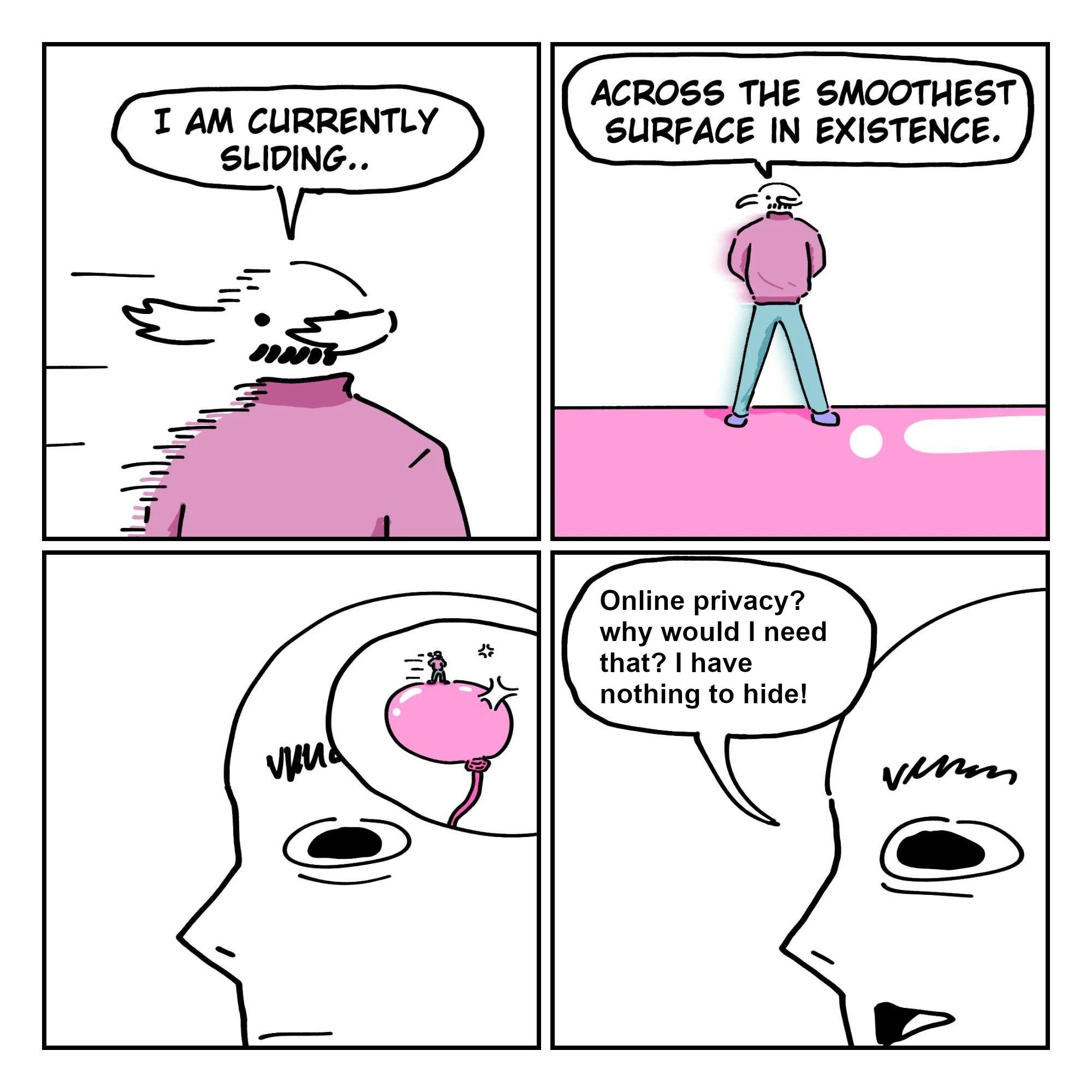 I don't need free speech. I have nothing to say.