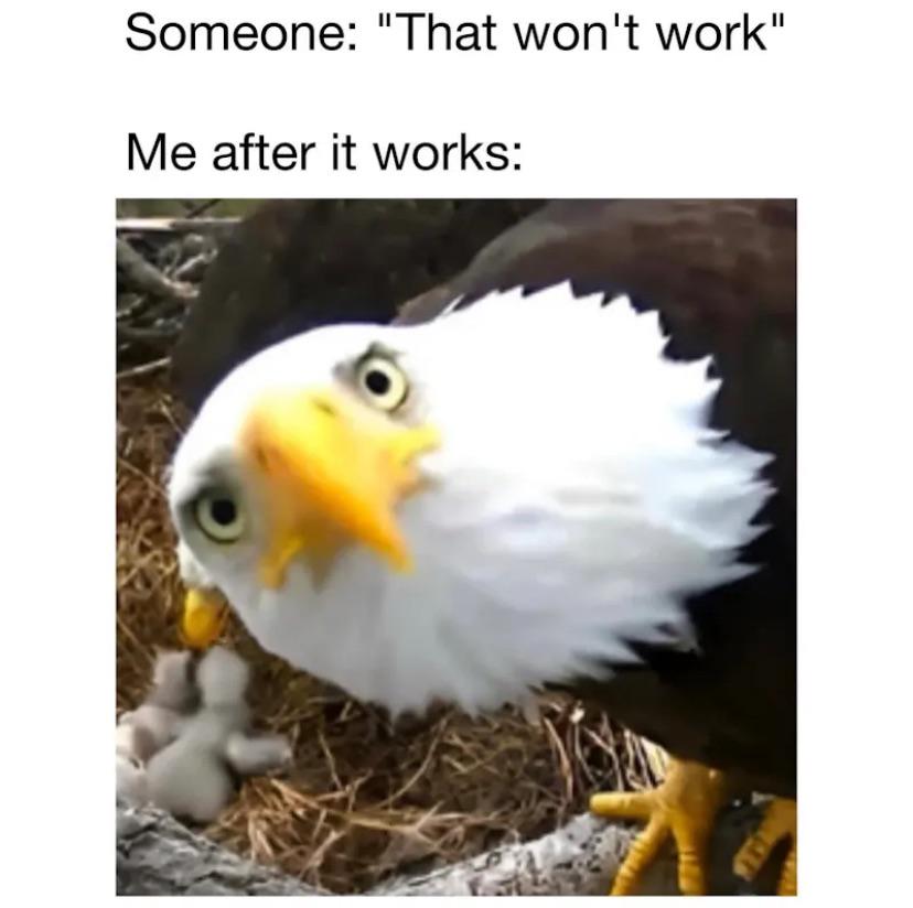 And it always works
