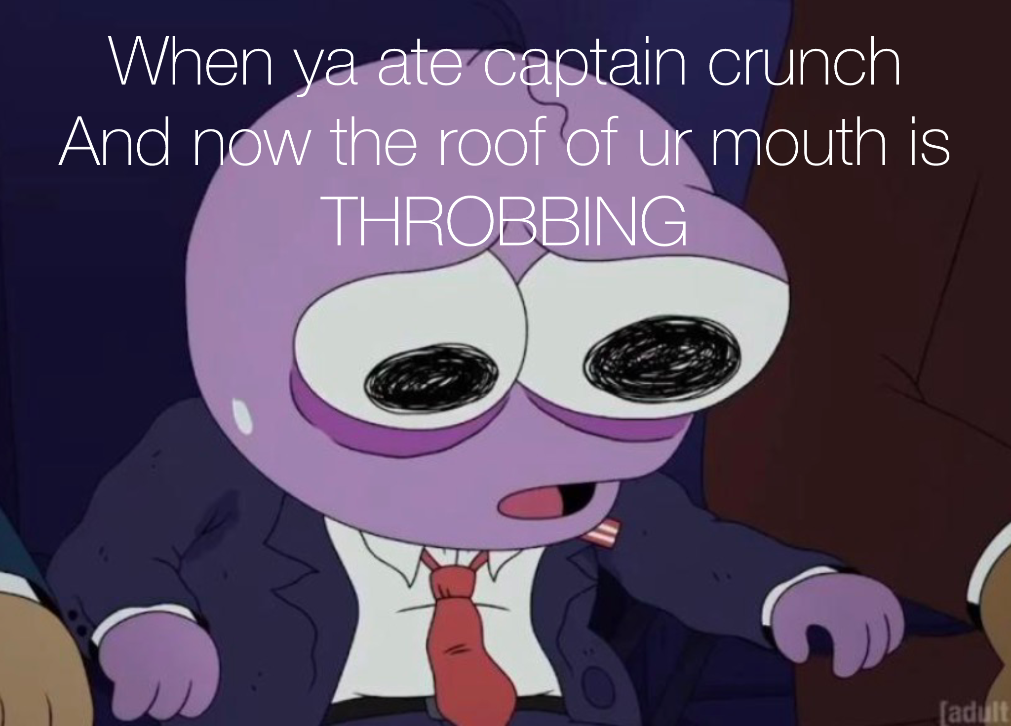 And drinking orange juice hurts now 💔🫩