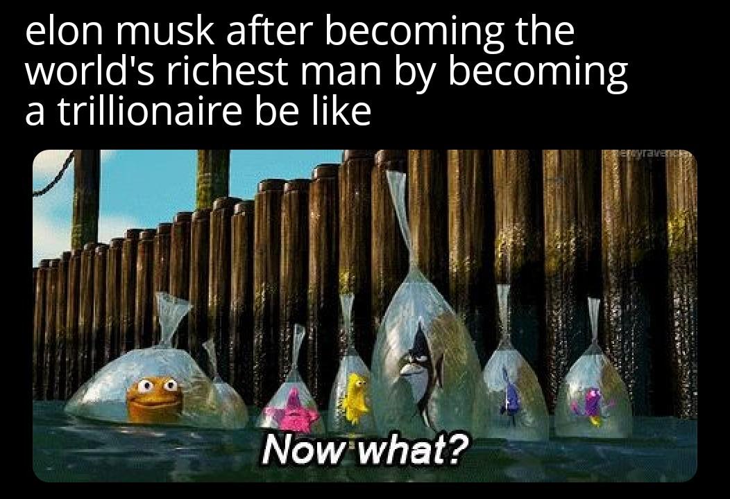 Seriously like what is he going to do with all that money?