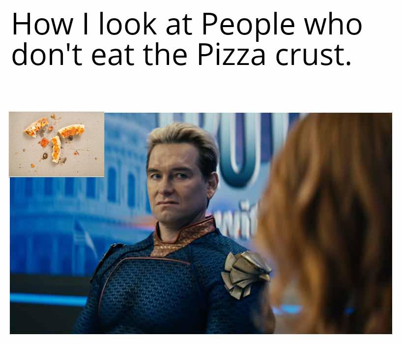 Just eat the pizza crust and stop wasting food.