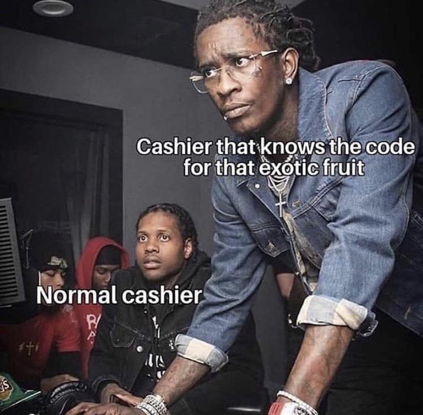 Cashiers be like