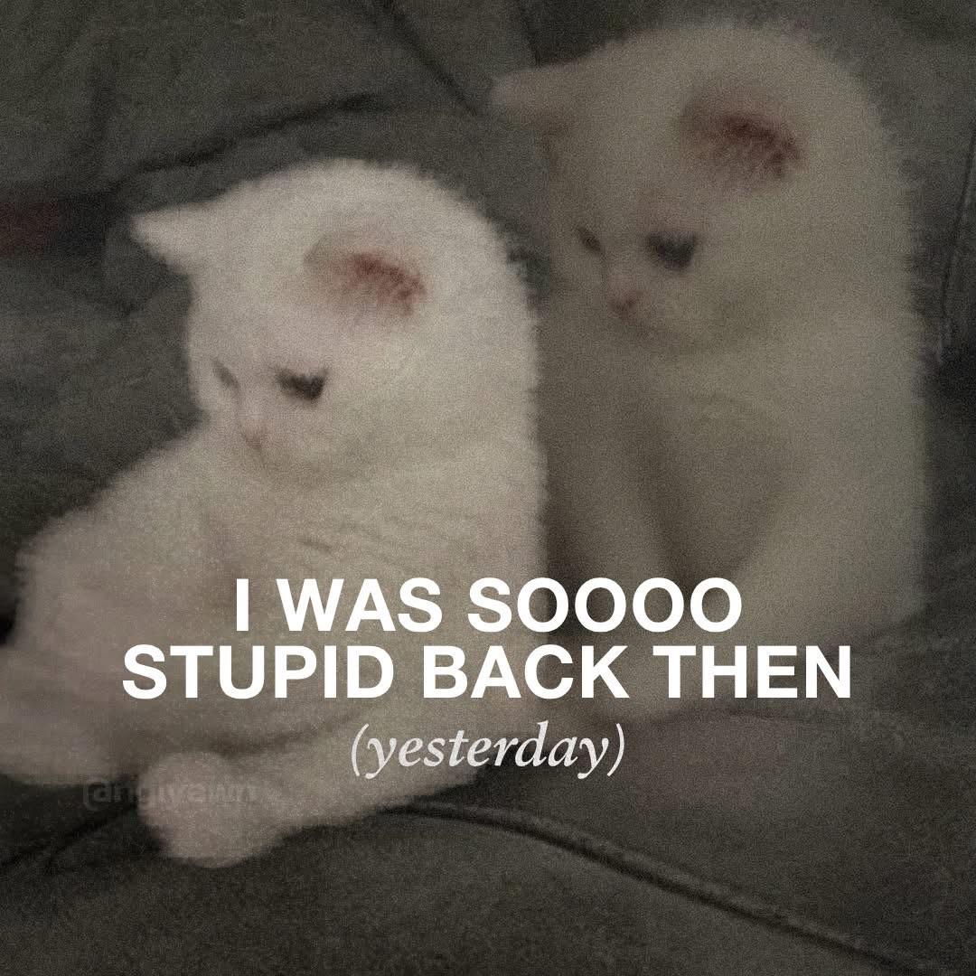 And I still am today.