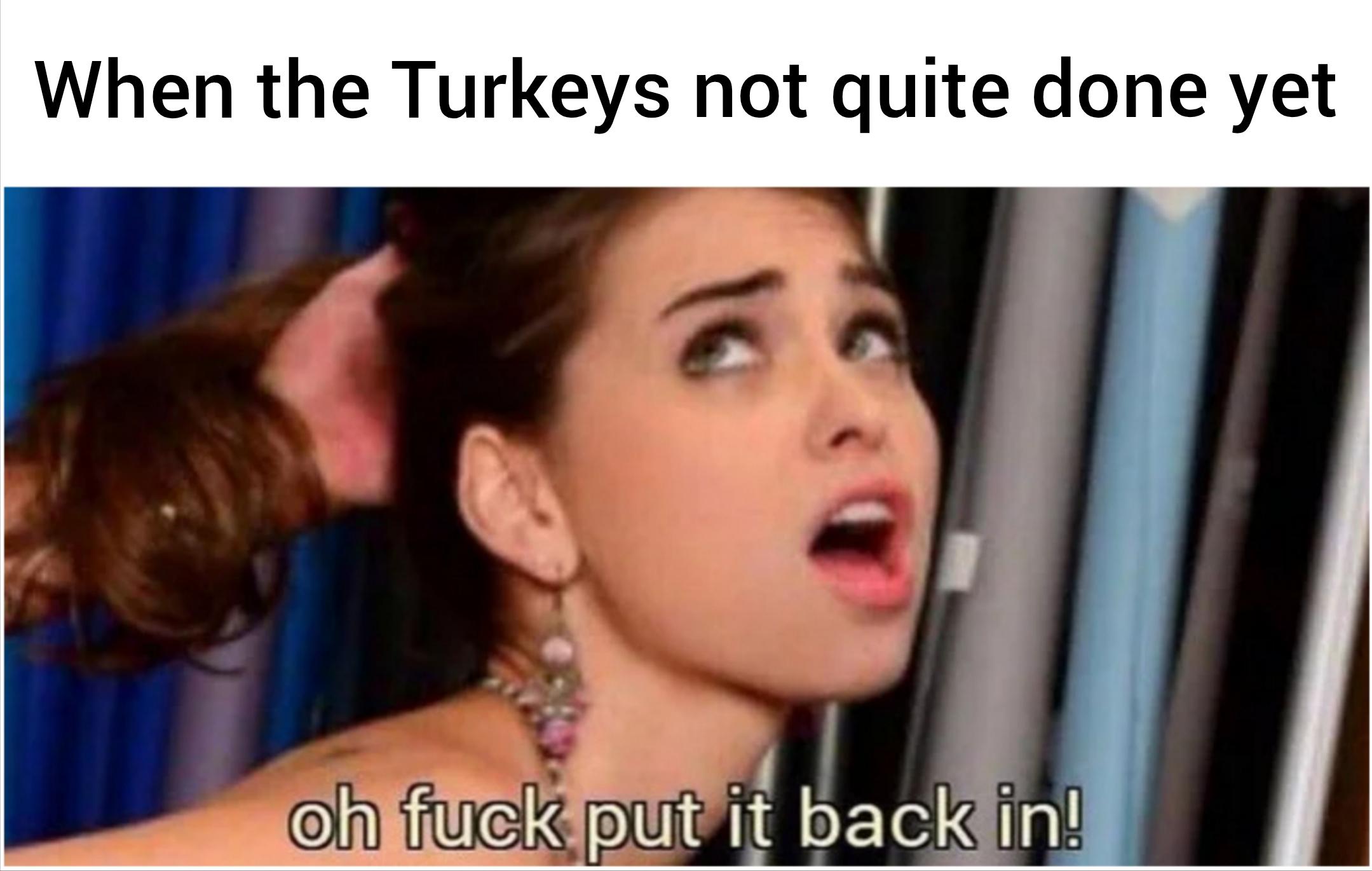 Happy Thanksgiving. Don't forget the stuffing