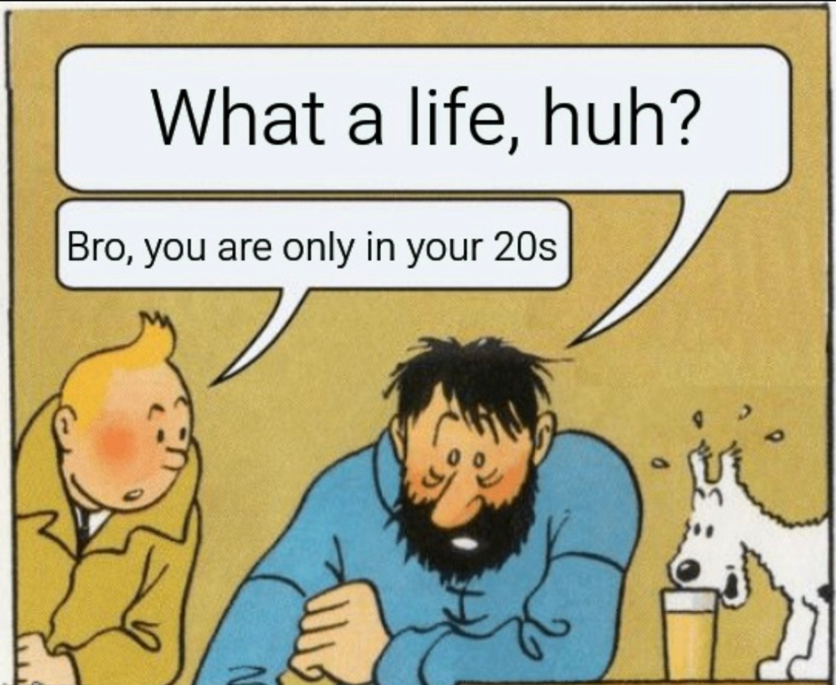 What a life