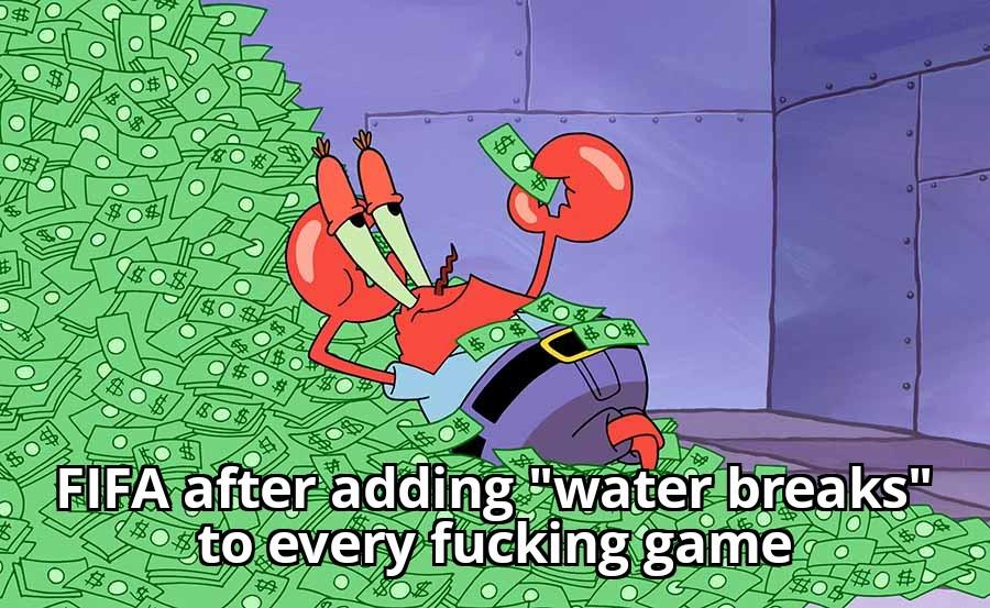 Everyone's super thirsty