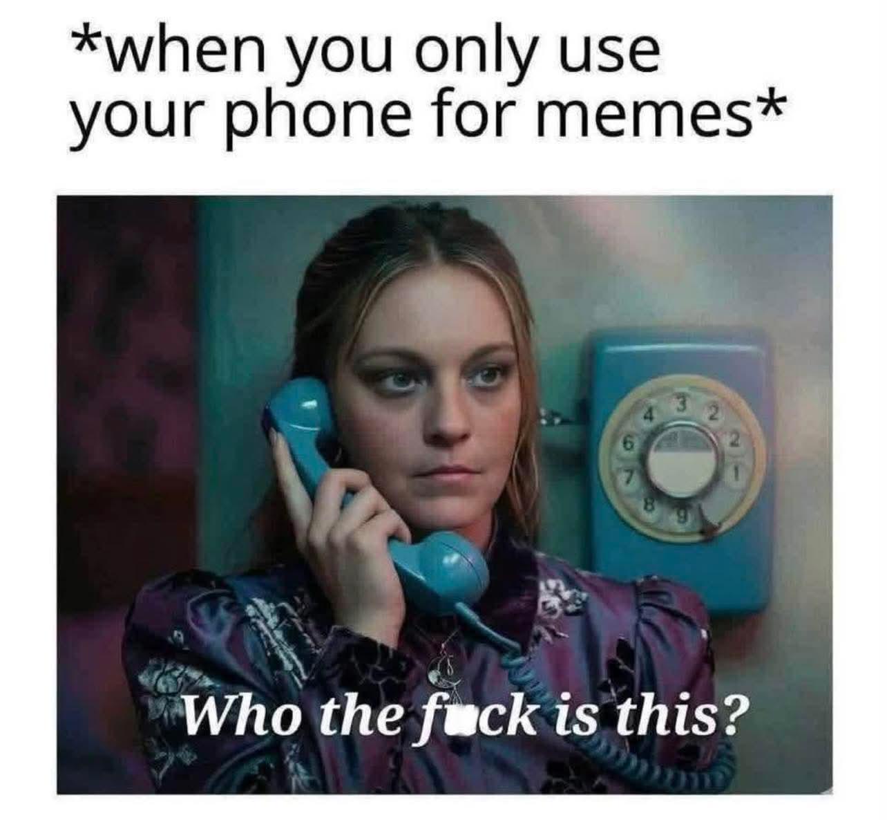 Don't call me.