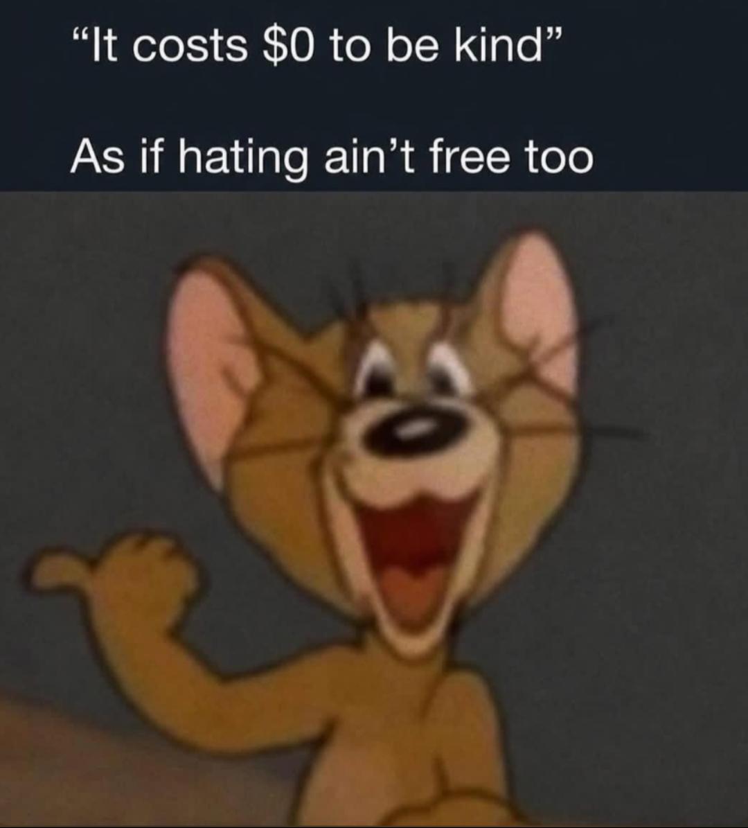 Haha ain't it though