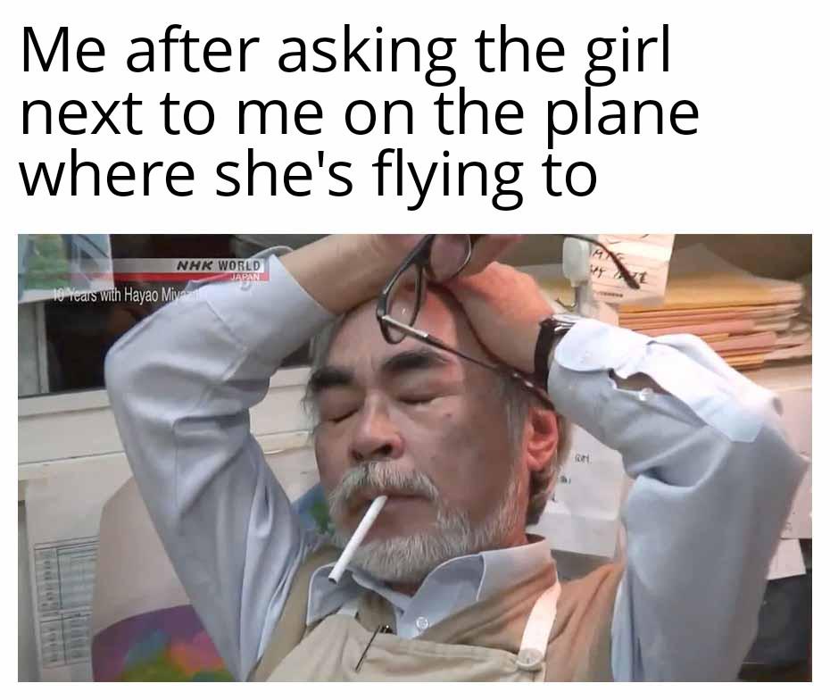 There's the plane of flirt