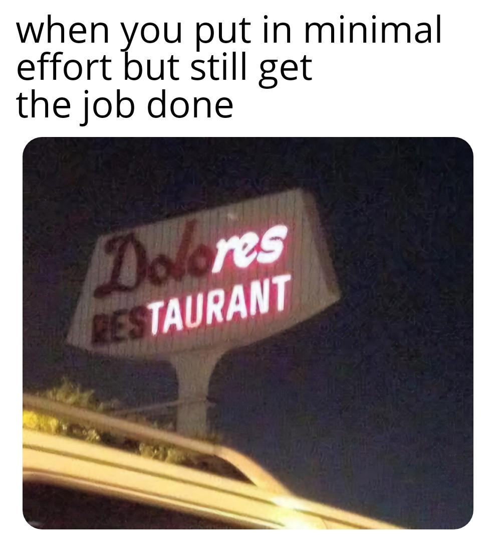 Bet the food is good