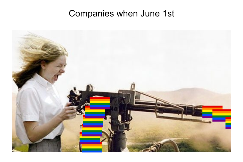 Happy Pride Month, I guess.