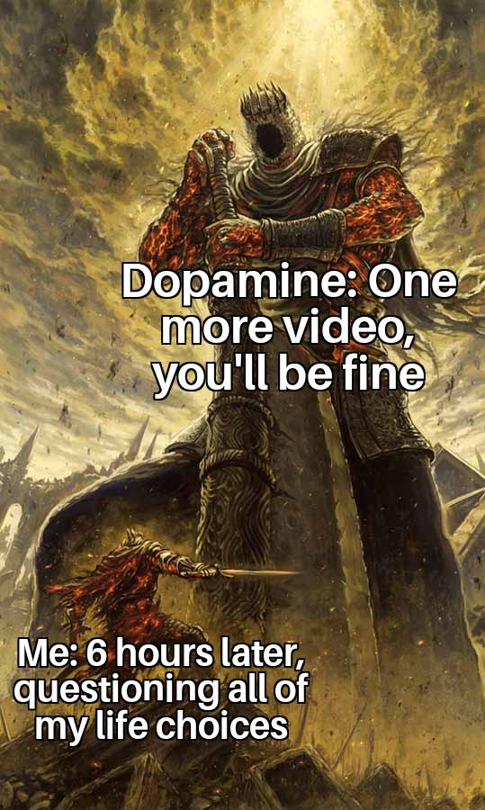 Biggest battle against dopamine