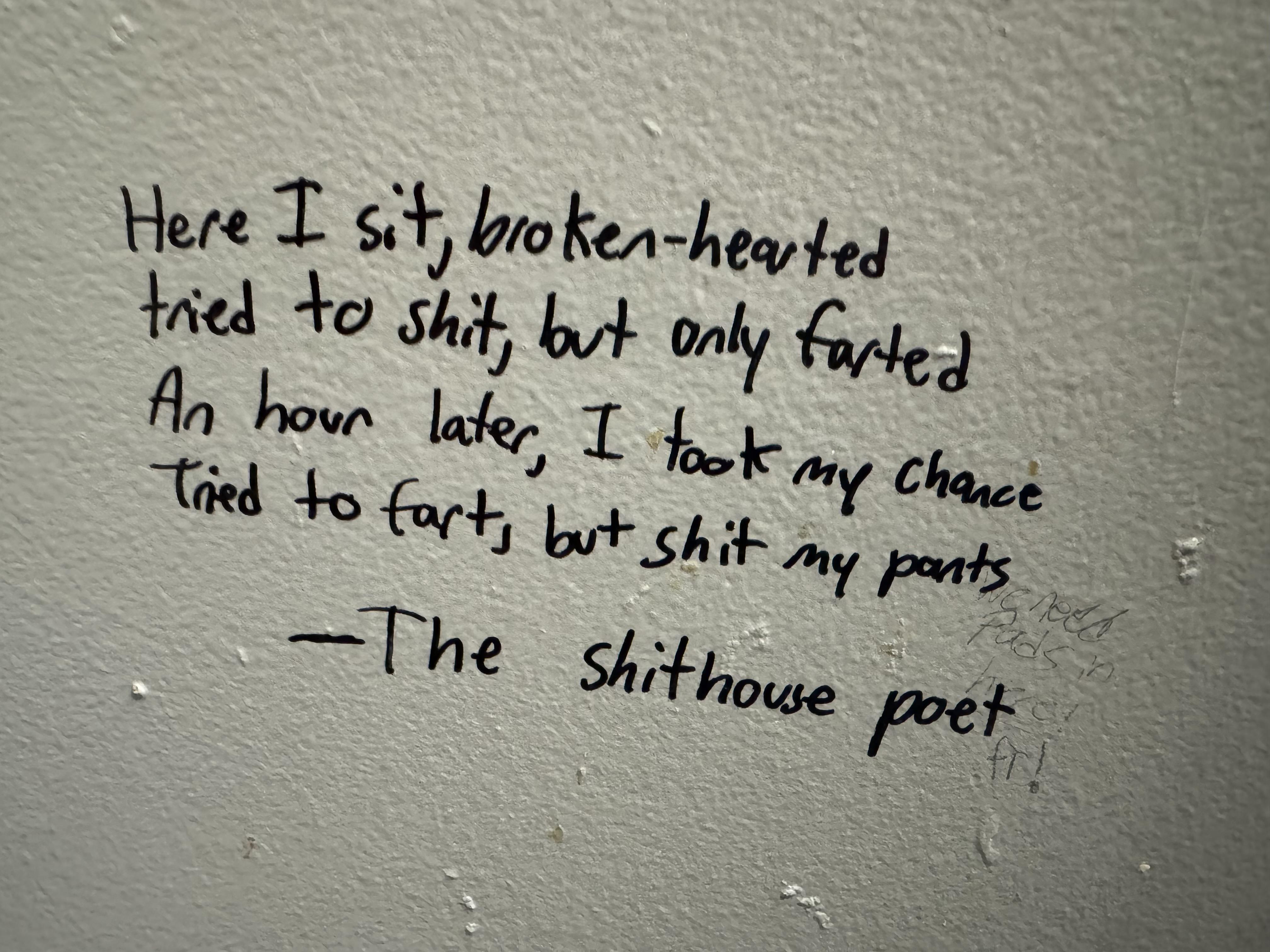 I brought back the sacred poem for bathroom stalls