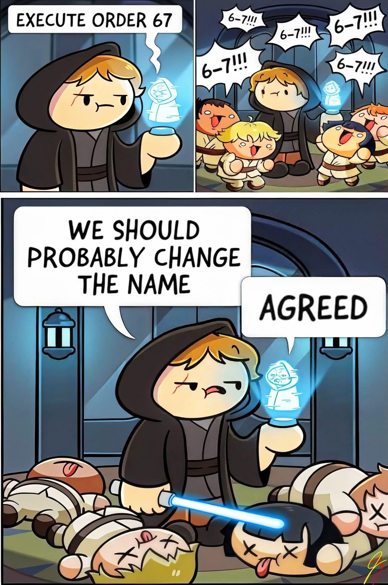 Order 67 😂