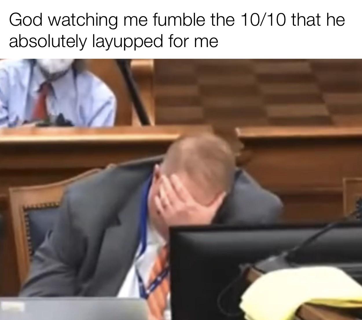 He thought even I wouldn’t mess it up