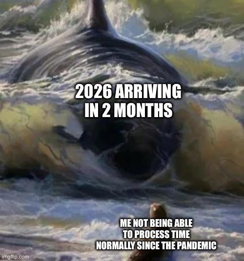 I can't believe that time is going by so fast