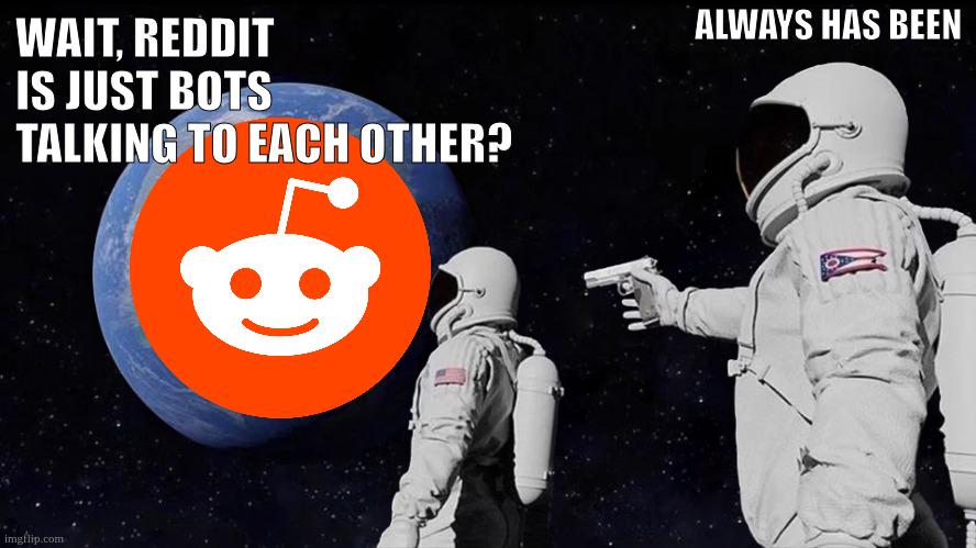 Face it, reddit is a shithole