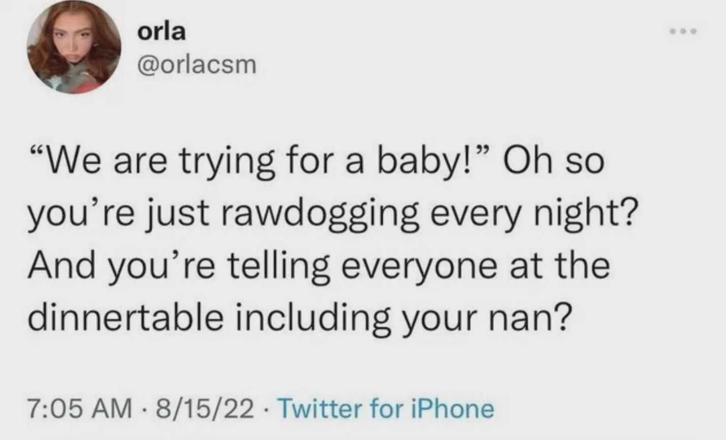 We're trying so hard.