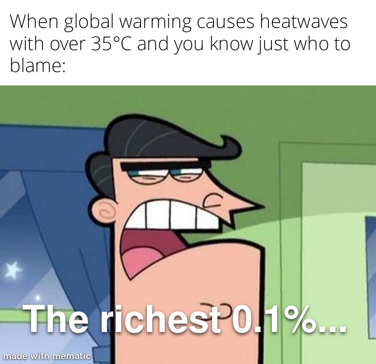 I'll never forgive the richest people 🖕