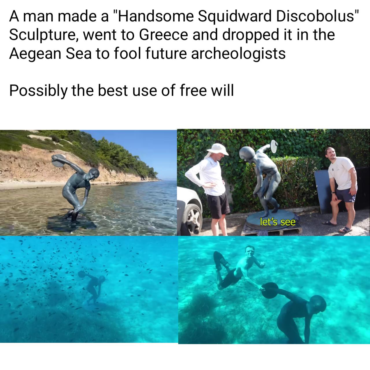 Possibly the best use of free will