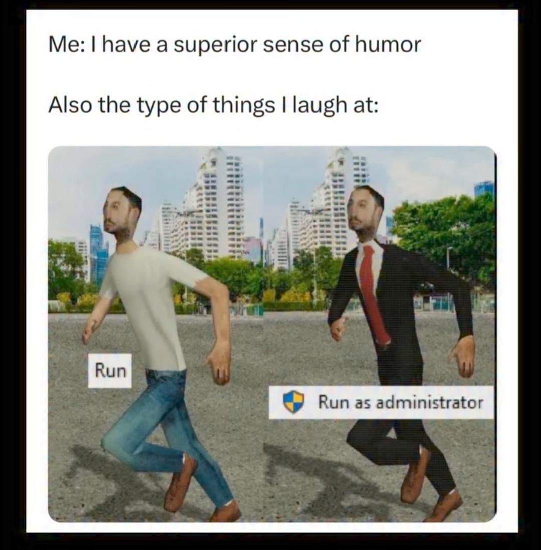 Superior sense of humor...... 👽