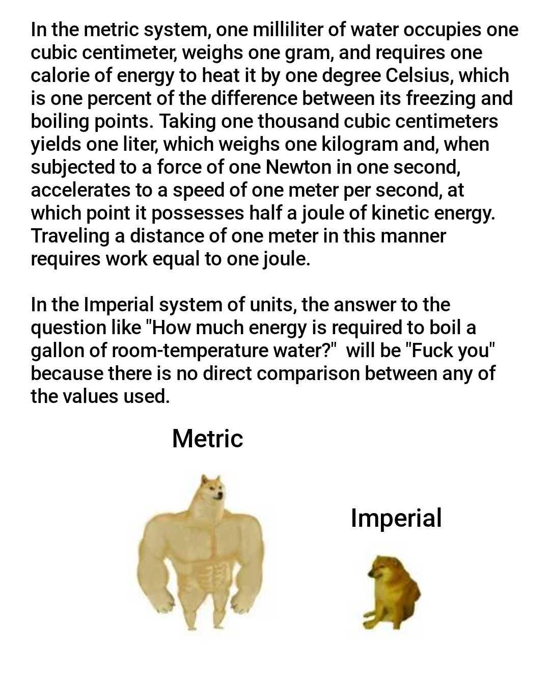 That is why physicists use degrees Celcius