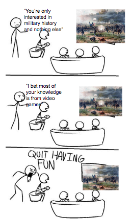 How most of these "Teenager Interested In History" starterpacks feel like