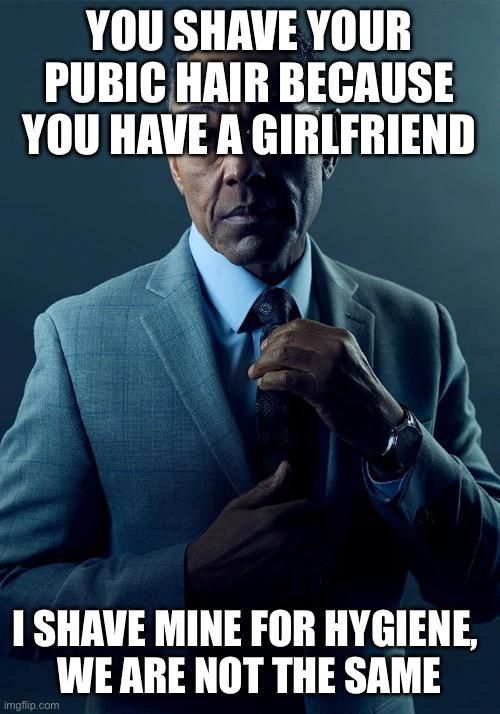 Do you guys shave?