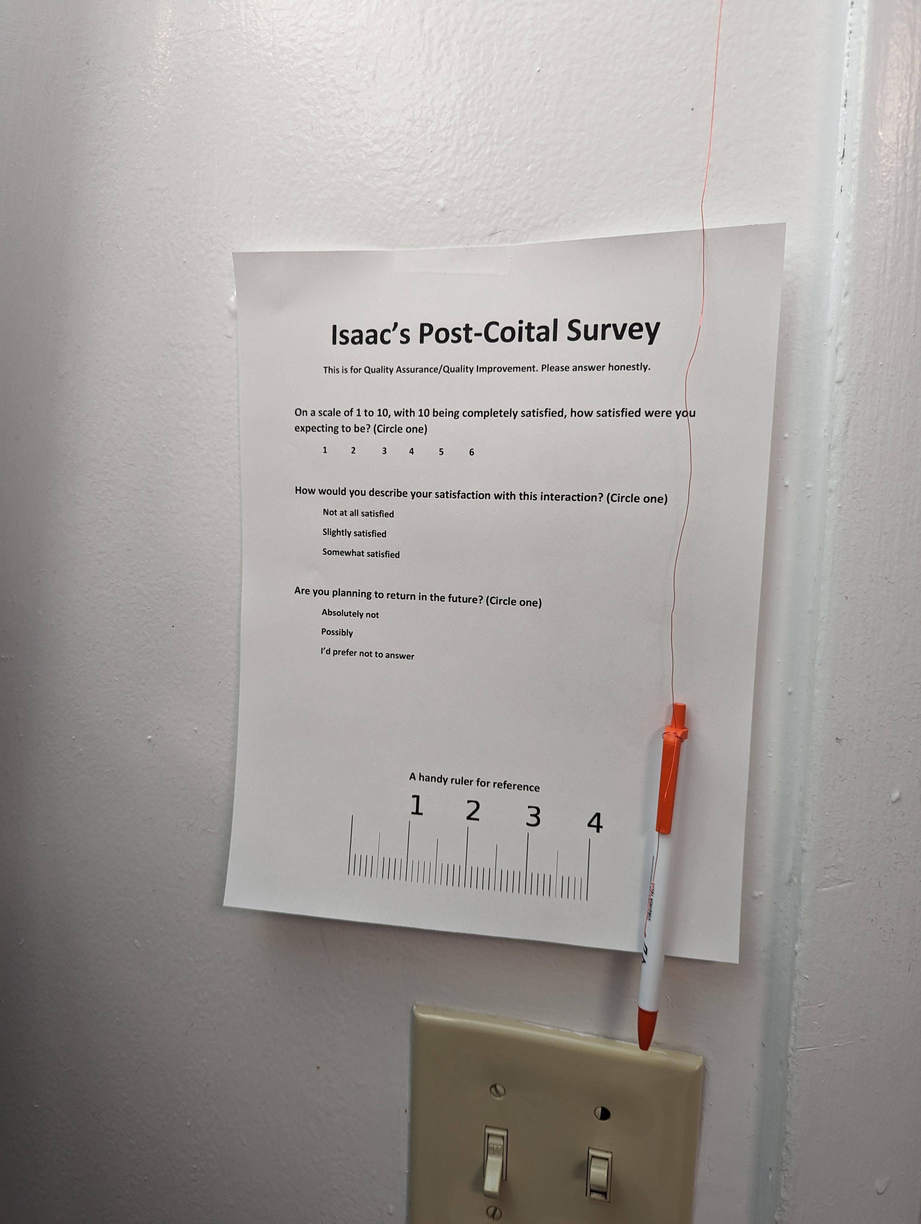 My roommate keeps bringing girls over so I made a survey