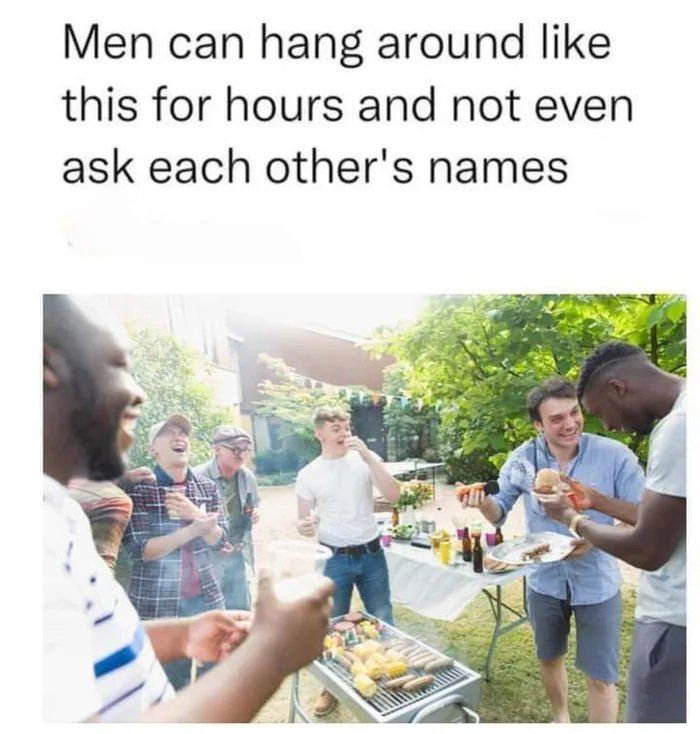 It doesn't matter if you're enjoying the company