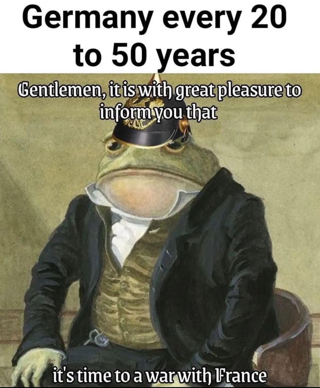 The Germans and the French be like