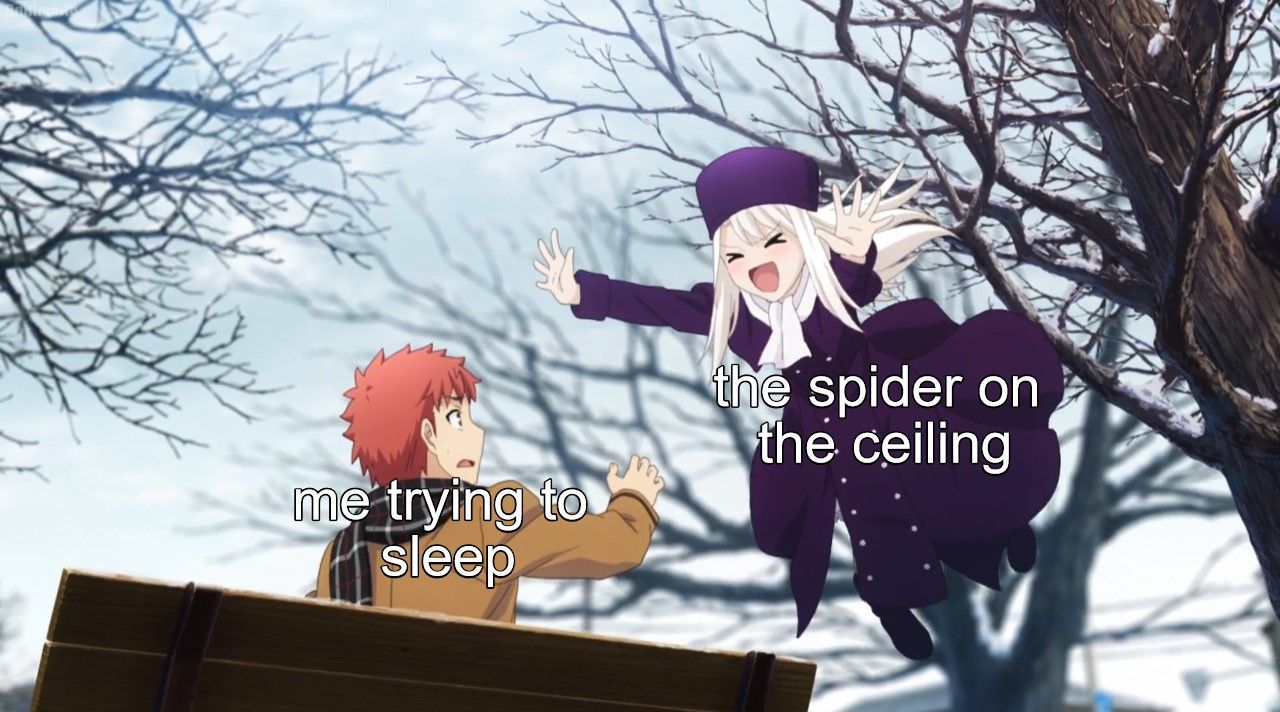 The scariest part is not knowing where it is