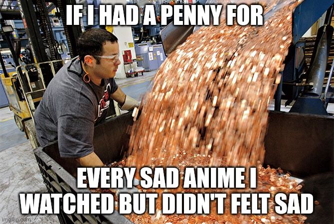I just don't fell sad