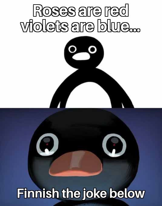 Roses are red violets are blue...