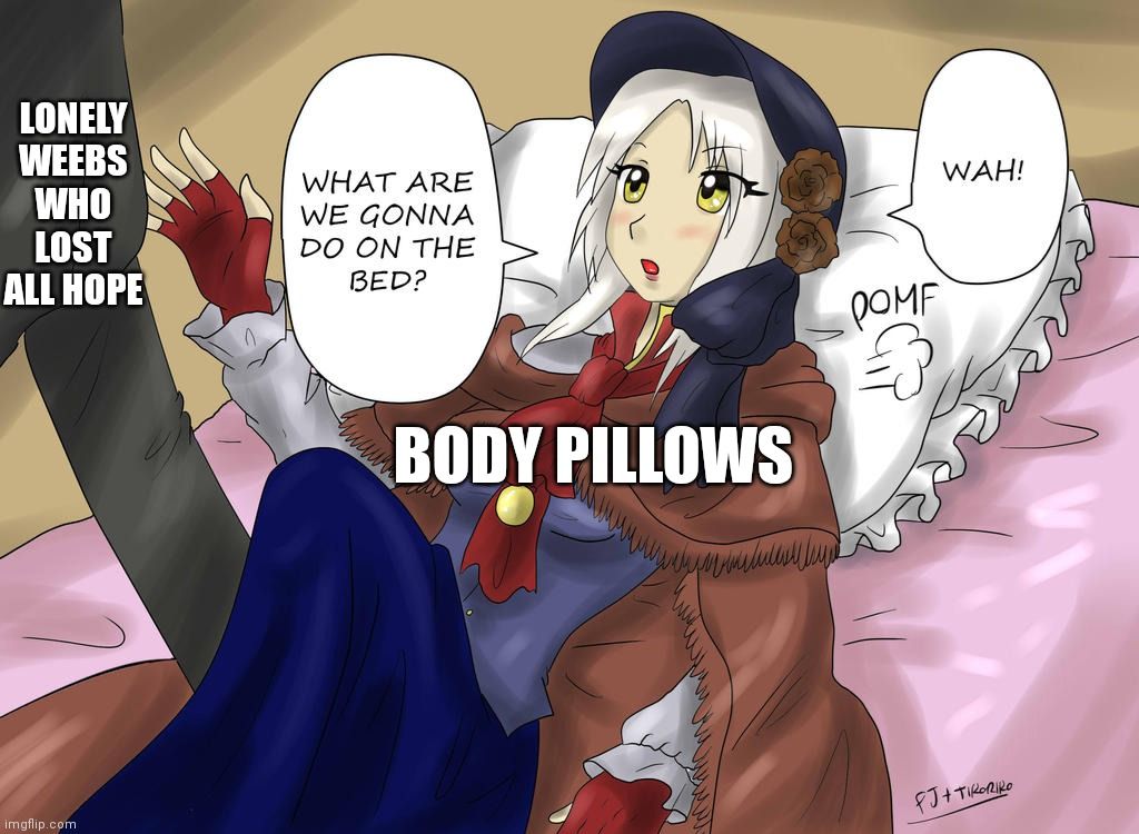 Weebs after losing all hope