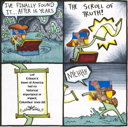 Seriously, nobody denies that Leif Erikson arrived to America first, but the travels of Columbus were more important .