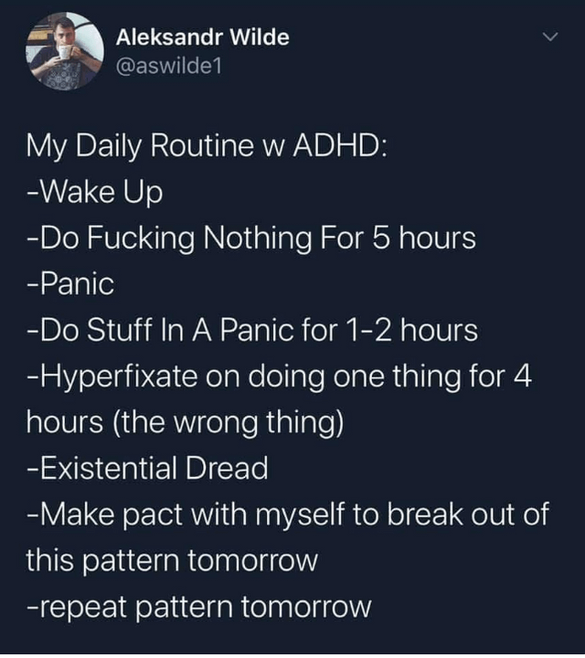 I do this but I swear I don't have ADHD